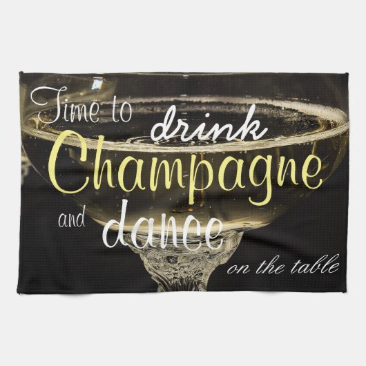 Tijd om champagne te drinken en te dansen op tafel theedoek (Horizontaal)