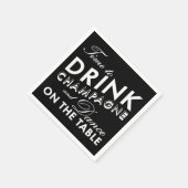 Tijd om Champagne te Drinken - zwart Servetten (Hoek)