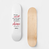 TIJD OM Christelijk Monogram TE SCHUDDEN Skateboard (Voorkant)