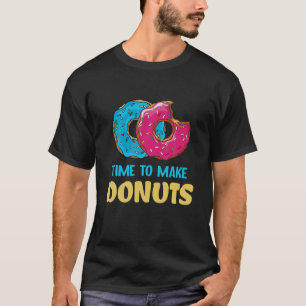 Tijd om de donuts te maken t-shirt