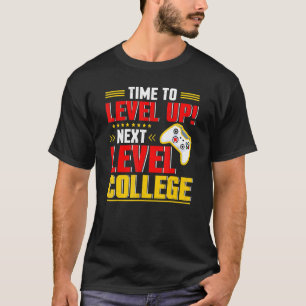 Tijd om het volgende college videospel op te waard t-shirt