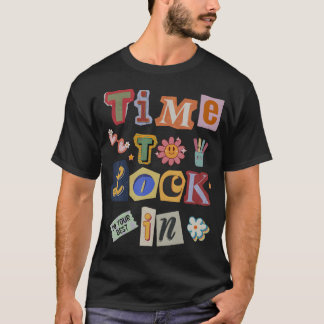 Tijd om je vast te leggen Geen stress docententest T-shirt
