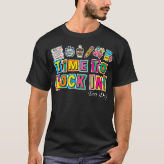 Tijd om je vast te leggen op een grappige testdag  t-shirt