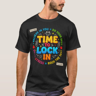 Tijd om je vast te leggen op testdag Staatstesten  T-shirt