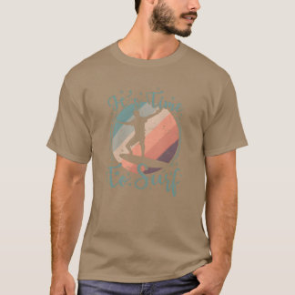 Tijd om Surf Sport Water cadeau te geven T-shirt
