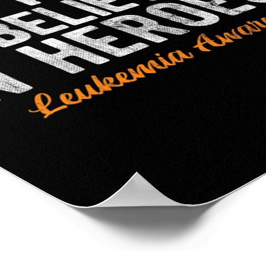 Tijd om te geloven in helden kanker leukemie poster (Hoek)