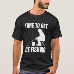 Tijd om te ijsvissen t-shirt