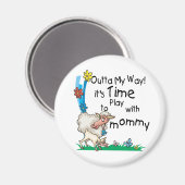 Tijd om te spelen met mama2 magneet (Voorkant / Achterkant)