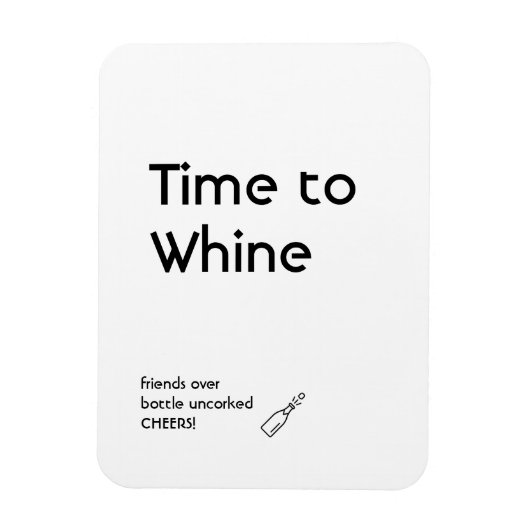 Tijd om te zeuren magneet (Verticaal)