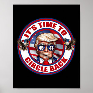 Tijd om terug te cirkelen Echt goed Man President  Poster