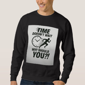 Tijd Staat Niet Stil – Motiverend Hardloop T-Shirt