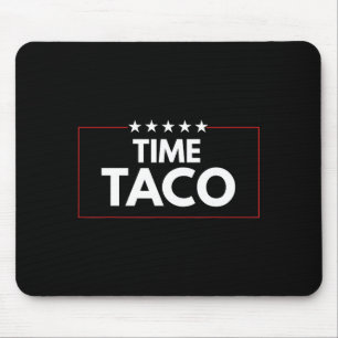 Tijd taco vaderdag humor muismat