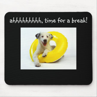 TIJD VOOR EEN BREAK MOUSEPAD MUISMAT