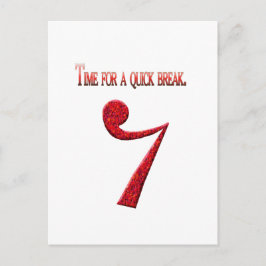 "Tijd voor een snelle pauze" Briefkaart