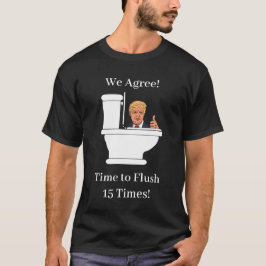 Tijd voor Flush Toilet Trump Funny Anti Trump T-shirt