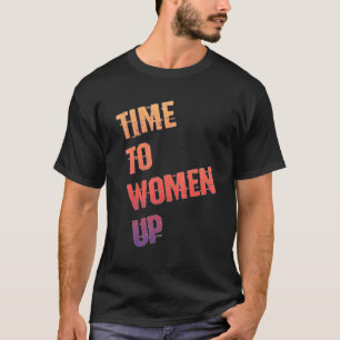 Tijd voor vrouwen om feministische feministische V T-shirt