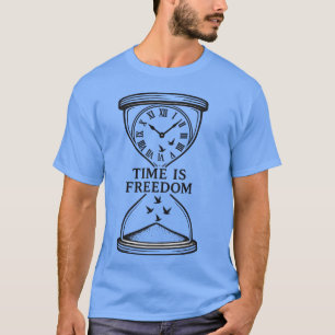 Tijdloze zandloper met vogels en Vrijheidsboodscha T-shirt