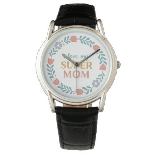 Tijdloze Zwarte Leren I Love My Super Mom Horloge