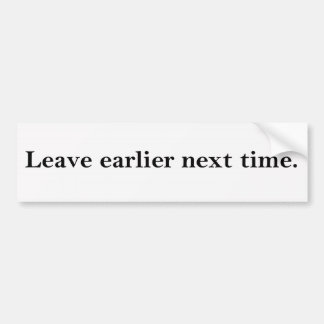 Tijdmanagement bumpersticker