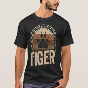 Tijger Het Man De mythe Het legendarische jaar van T-shirt