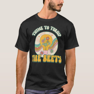 Tijm om de biet om te keren Fun Plant Vegan Tuin T-shirt