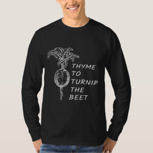 Tijm Om Koolraap De Rode Biet Moestuin Fan T-shirt