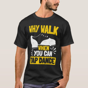 Tik dansstang om te dansen waarom loopt wanneer u t-shirt