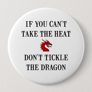 Tik de draak ronde button 4,0 cm