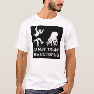 Tik de octopus niet tegen t-shirt