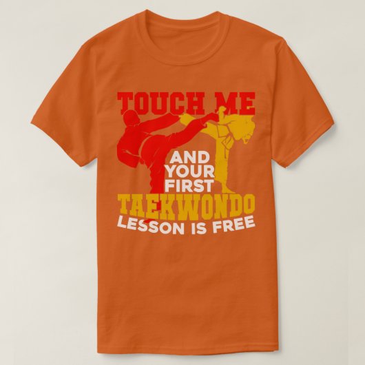 Tik op mij en je eerste Taekwondo-leson is gratis T-shirt (Design voorkant)