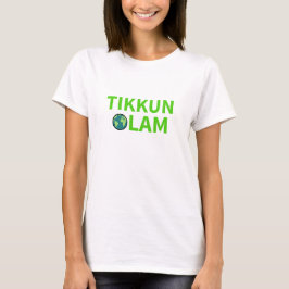 Tikkun Olam Repair the World Eco Equality Mitzvah T-shirt