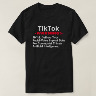 TikTok verzamelt uw gezichtsvermogen en spraakgege T-shirt