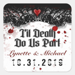 Til Death Bloed Splatter Halloween Vierkante Bruil Sticker