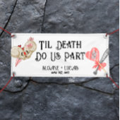 Til Death Do ons Part | Welkomstbanner van Vinyl | Spandoek