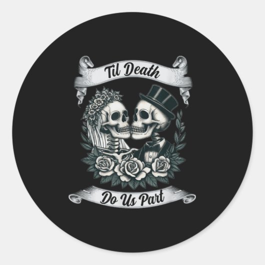 Til Death Do Us Part Skeleton Bruid & Camp; Groom Ronde Sticker (Voorkant)