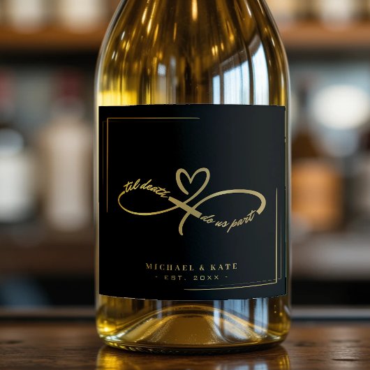 Til Death Do us Part Zwart & Goud Infinity Symbool Sparkling Wijnetiket