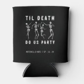 Til Death Do US Party Skeleton Bachelorette Party Blikjeskoeler (Voorkant)