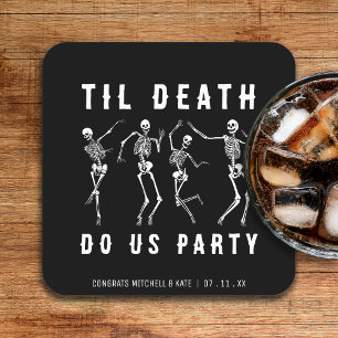 Til Death Do US Party Skeleton Bachelorette Party Vierkante Kartonnen Onderzetter