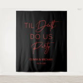Til death do us party wedding red text backdrop wandkleed (Voorkant)