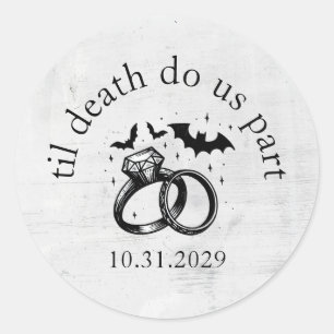 Til Death Ronde Sticker