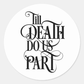 Til Death Wedding Envelope Seals Ronde Sticker