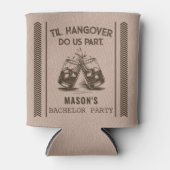 Til Hangover Do Us Part Funny Bachelor Party Blikjeskoeler (Voorkant)