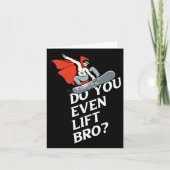 Til je zelfs BRO Snowboarder Design Motive 1 op? Kaart (Voorkant)