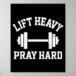 Til zwaar Bid hard christelijke training Gym Manne Poster