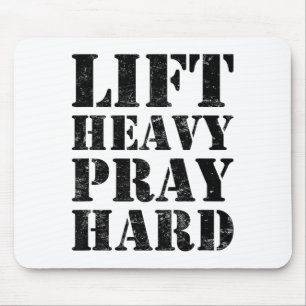 Til zwaar Bid hard Gym Christelijke citaat Muismat