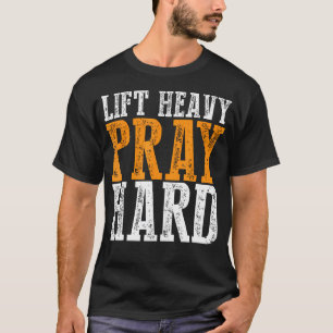 Til Zwaar Bid Hard Motivatie Fitness Workout T-shirt
