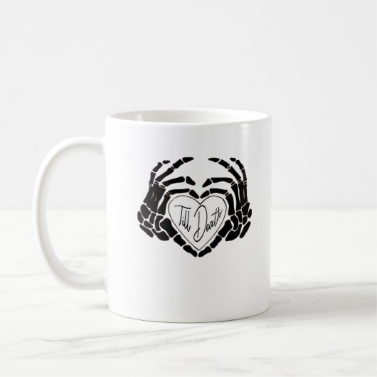 Till Death Do Us Funny Design beroemd gemaakt door Koffiemok (Links)