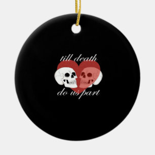 Till Death Do Us Part beroemd gemaakt door Skull Q Keramisch Ornament