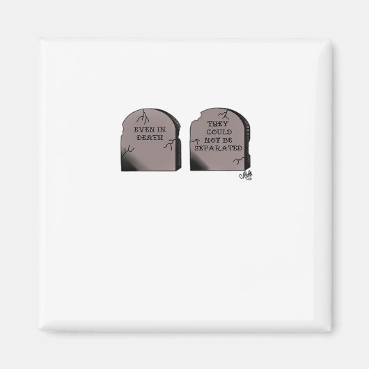 Till Death Do Us Part Classic beroemd gemaakt door Magneet (Voorkant)