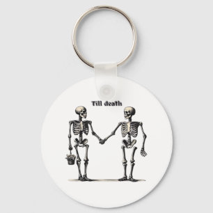 Till Death Do Us Part Classic beroemd gemaakt door Sleutelhanger